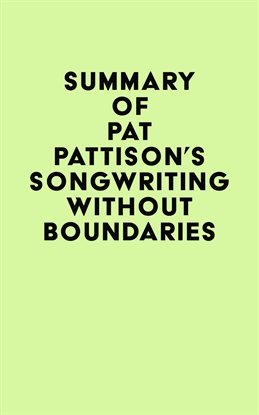 Cover image for Summary of Pat Pattison's Songwriting Without Boundaries