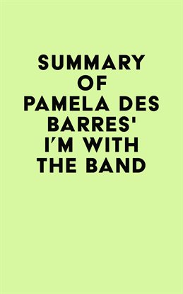 Cover image for Summary of Pamela Des Barres's I'm With the Band