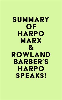 Cover image for Summary of Harpo Marx & Rowland Barber's Harpo Speaks!