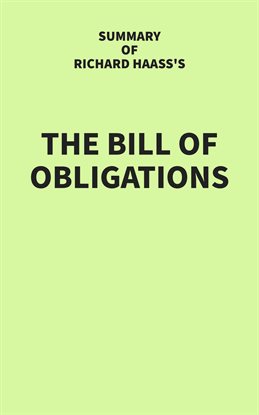 Cover image for Summary of Richard Haass's The Bill of Obligations