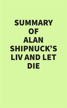 Cover image for Summary of Alan Shipnuck's LIV and Let Die