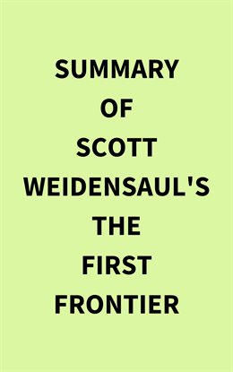 Imagen de portada para Summary of Scott Weidensaul's the First Frontier