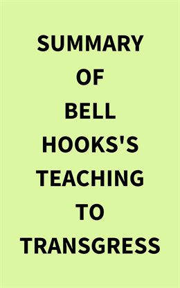 Imagen de portada para Summary of Bell Hooks's Teaching to Transgress