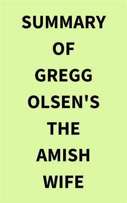 Cover image for Summary of Gregg Olsen's The Amish Wife