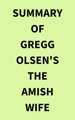 Imagen de portada para Summary of Gregg Olsen's The Amish Wife