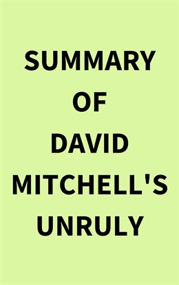 Cover image for Summary of David Mitchell's Unruly