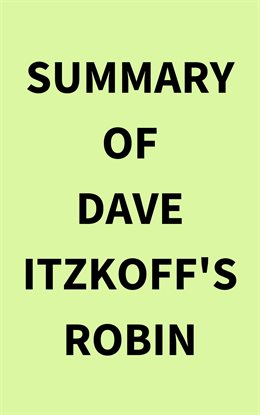 Cover image for Summary of Dave Itzkoff's Robin