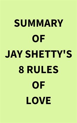 Cover image for Summary of Jay Shetty's 8 Rules of Love
