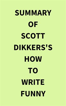 Cover image for Summary of Scott Dikkers's How to Write Funny