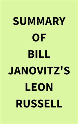 Cover image for Summary of Bill Janovitz's Leon Russell
