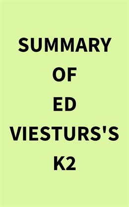 Cover image for Summary of Ed Viesturs's K2