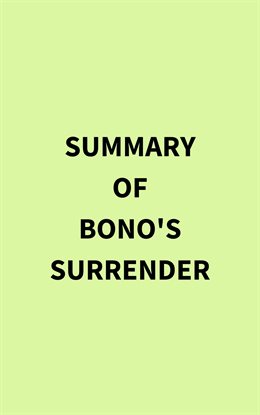 Cover image for Summary of Bono's Surrender