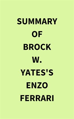 Imagen de portada para Summary of Brock W. Yates's Enzo Ferrari
