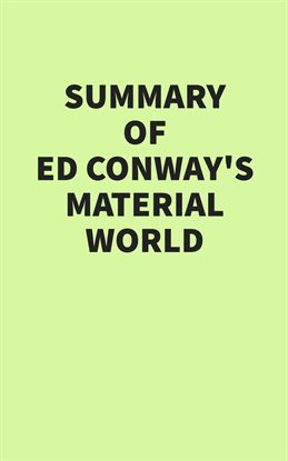 Cover image for Summary of Ed Conway's Material World
