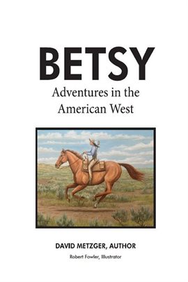 Cover image for Betsy Adventures in the American West