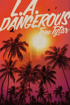 Cover image for L.A. Dangerous