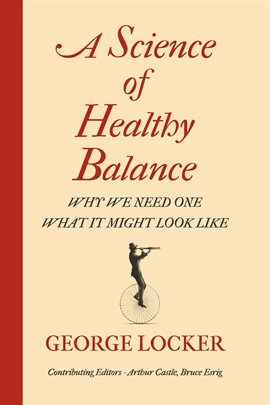 Cover image for A Science of Healthy Balance