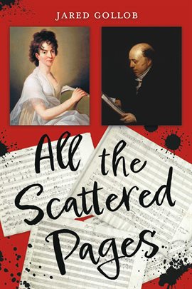 Cover image for All the Scattered Pages