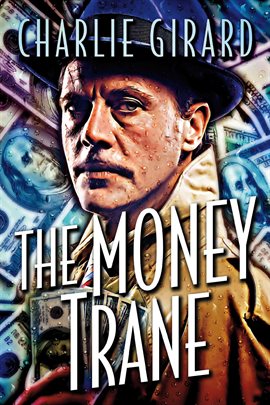 Cover image for The Money Trane