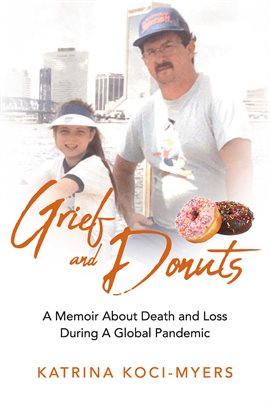 Imagen de portada para Grief and Donuts