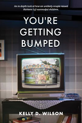 Imagen de portada para You're Getting Bumped