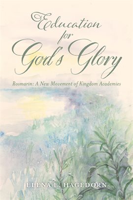 Imagen de portada para Education for God's Glory