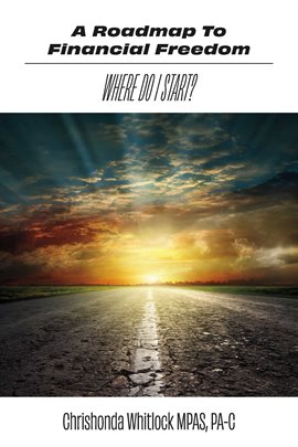 Cover image for a Roadmap to Financial Freedom