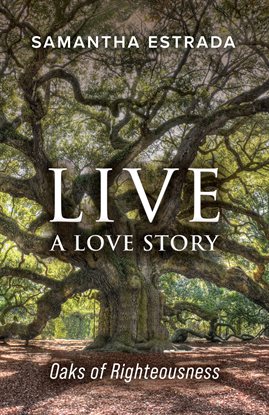 Cover image for Live a Love Story