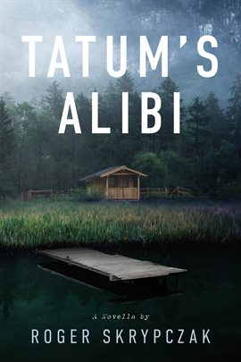 Imagen de portada para Tatum's Alibi