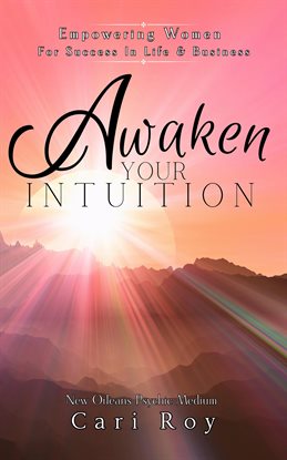 Imagen de portada para Awaken Your Intuition