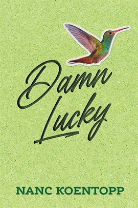 Imagen de portada para Damn Lucky