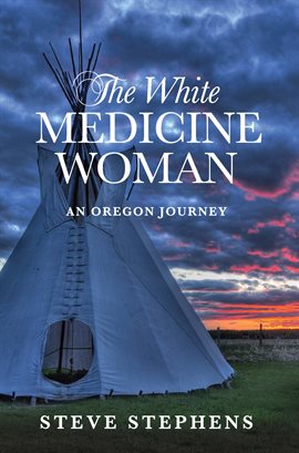 Imagen de portada para The White Medicine Woman