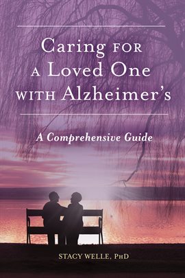 Imagen de portada para Caring for a Loved One With Alzheimer's
