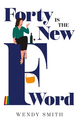 Cover image for Forty Is the New F-Word