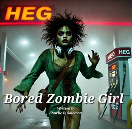 Cover image for Bored Zombie Girl