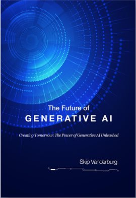 Cover image for The Future of Generative AI