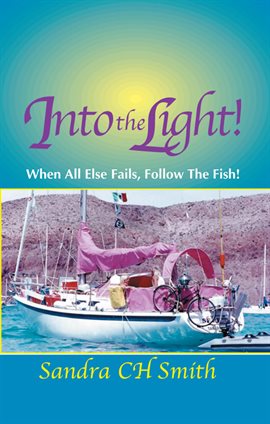 Cover image for Into the Light!