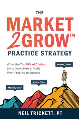 Cover image for The Market2grow™ Practice Strategy