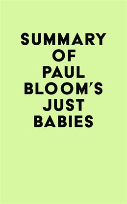 Cover image for Summary of Paul Bloom's Just Babies