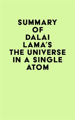 Imagen de portada para Summary of Dalai Lama's The Universe in a Single Atom