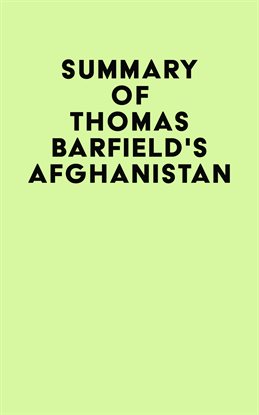 Cover image for Summary of Thomas Barfield's Afghanistan