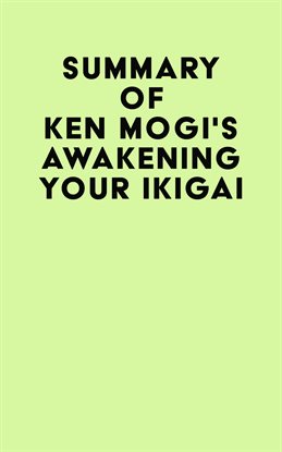 Cover image for Summary of Ken Mogi's Awakening Your Ikigai