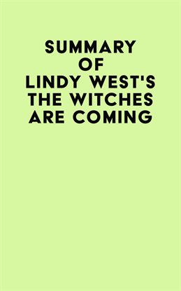 Cover image for Summary of Lindy West's The Witches Are Coming