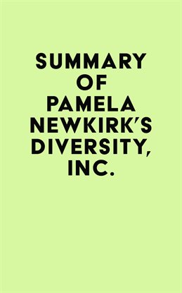 Cover image for Summary of Pamela Newkirk's Diversity, Inc.