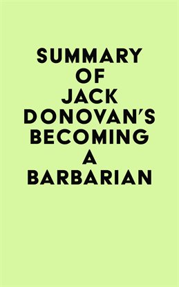 Imagen de portada para Summary of Jack Donovan's Becoming a Barbarian