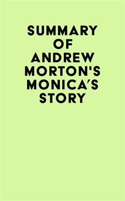 Cover image for Summary of Andrew Morton's Monica's Story