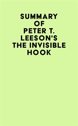 Imagen de portada para Summary of Peter T. Leeson's The Invisible Hook