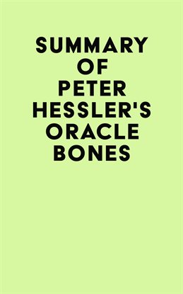 Cover image for Summary of Peter Hessler's Oracle Bones