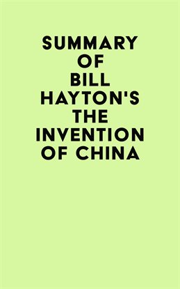 Cover image for Summary of Bill Hayton's The Invention of China
