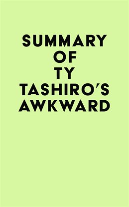 Cover image for Summary of Ty Tashiro's Awkward